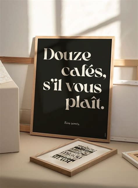 Douze cafés s il vous plaît Affiche Affiche café