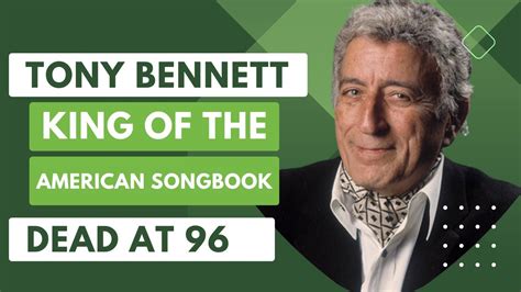 Internationally Known Singer Tony Bennett Has Passed Away