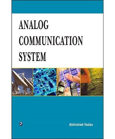 Analog Communication System Buy Analog Communication System By Yadav