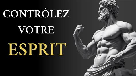 LE SECRET RÉVÉLÉ MAÎTRISEZ VOTRE ESPRIT AVEC 7 PRINCIPES DU STOICISME