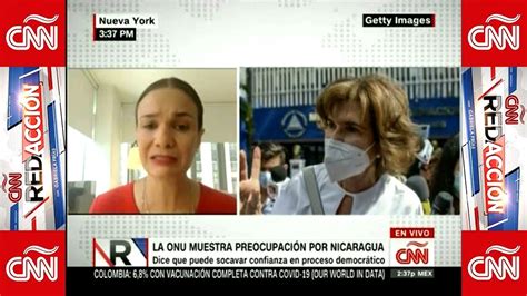 Cnn Redacci N Con Gabriela Fr As La Onu Muestra Su Preocupaci N Por