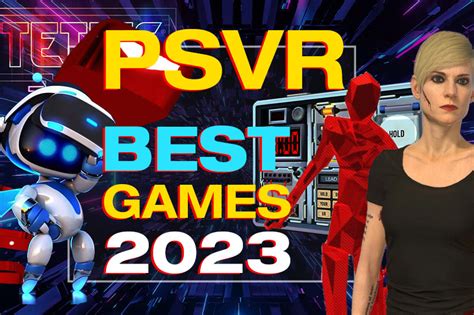 Best PSVR Games Of 2023 – AUBIKA