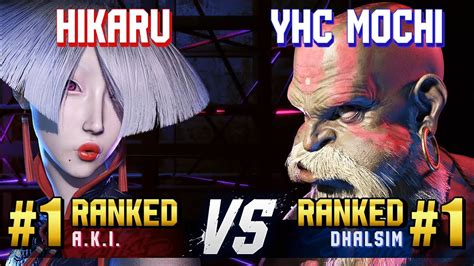 Sf Hikaru Ranked A K I Vs Yhc Mochi Ranked Dhalsim High