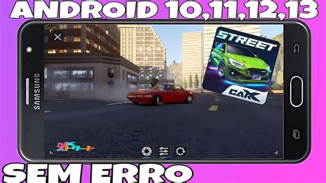 Carx Streat Como Jogar Sem Erro Em Qualquer Android Atualizado Youtube