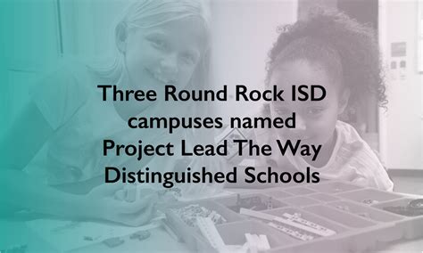 Three Round Rock ISD campuses named Project Lead The Way Distinguished ...