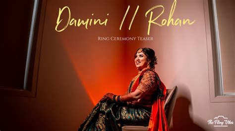 Damini Rohan 4k Ring Ceremony Teaser THE FILMY VIBES By Saggy