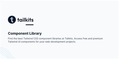 Tailwind Component Library Free Paid Tailwind Components Tailkits