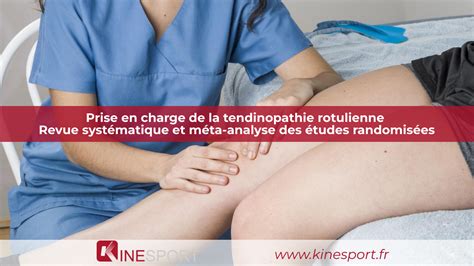 Prise En Charge De La Tendinopathie Rotulienne Blog Kinesport