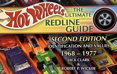 Hot Wheels The Ultimate Redline Guide 1968 77 2nd Ed Clark Wicker 5 More Bks EBay