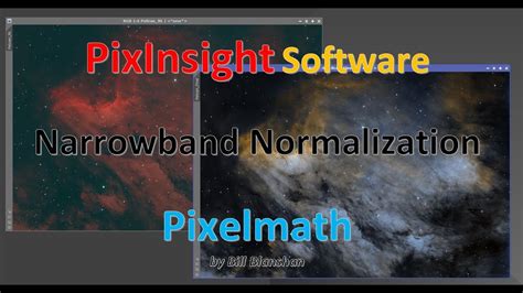 Narrowband Normalization Using Pixnsight Pixelmath YouTube