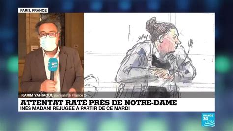 Attentat raté près de Notre Dame la recruteuse Ines Madani de