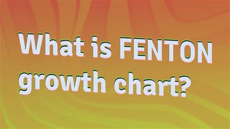 What Is Fenton Growth Chart Youtube