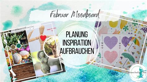 Februar Moodboard Viel Pers Nliches Und Einen Ausblick Auf Den Februar