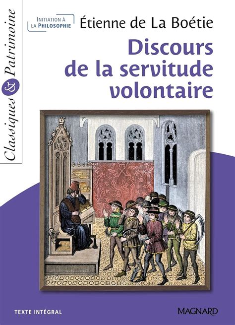 Amazon Discours De La Servitude Volontaire Classiques Et