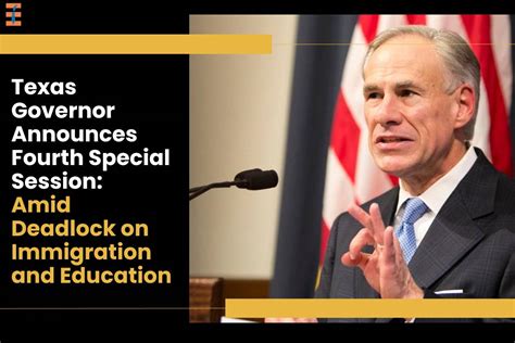 Governor Abbott Announces Fourth Special Session Agenda Future