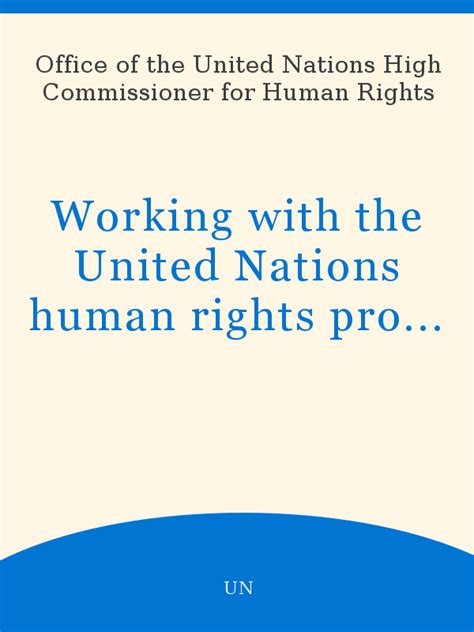 Working With The United Nations Human Rights Programme A Handbook For Civil Society