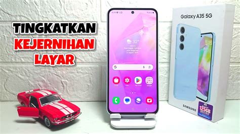 Cara Meningkatkan Kejernihan Layar Samsung A35 5G YouTube