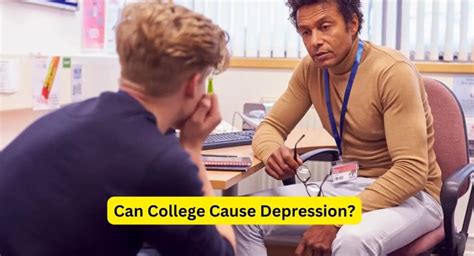 Addressing Concerns Can College Cause Depression Expert Tips Inside