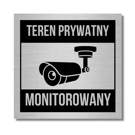 TABLICA TEREN PRYWATNY MONITOROWANY PIKTOGRAM UV TABLICZKA MONITORING