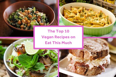 The top 15 Ideas About Great Vegan Recipes – Easy Recipes To Make at Home