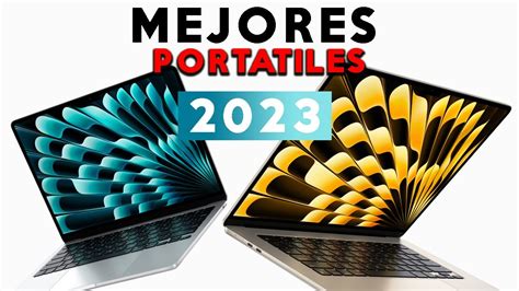 MEJORES PORTATILES CALIDAD PRECIO DE 2023 LOS MEJORES LAPTOPS CALIDAD