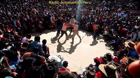 Takanakuy 2023 Antabamba Pelea A Puño Limpio Youtube