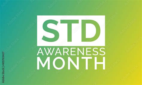 Sexually Transmitted Diseases Awareness Month Observed Each Year In