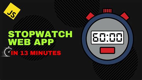 Creating A Stopwatch Web App With Javascript Html Css Youtube