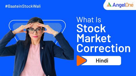 What Is Stock Market Correction Factors Which Are Affecting Correction Youtube