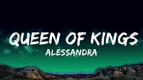 Alessandra Queen Of Kings Lyrics Top Best Songs Youtube