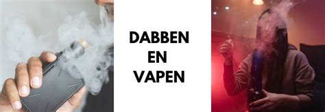 Wat Is Het Verschil Tussen Dabben En Vapen Bongify