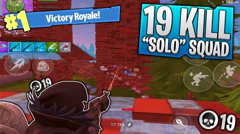 THE ULTIMATE FORTNITE MOBILE CARRY 19 KIll Solo Squad Gameplay YouTube