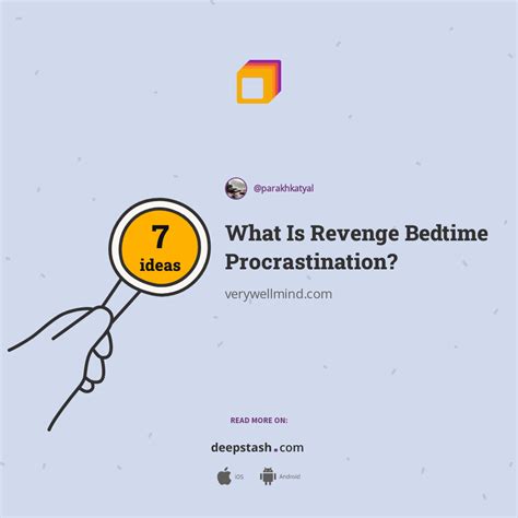 What Is Revenge Bedtime Procrastination Deepstash