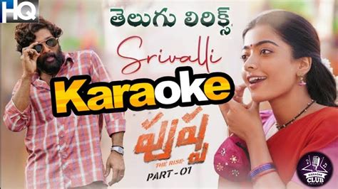 Srivalli Pushpa Karaoke With Lyrics Pushpa