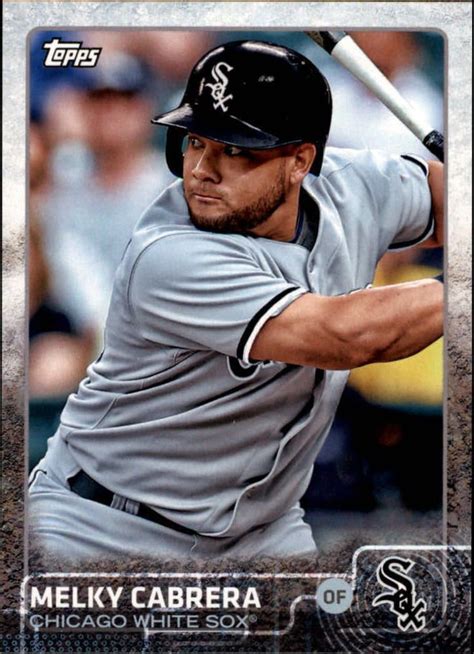 Melky Cabrera 2015 Topps CWS 8 Chicago White Sox Trading Card Database