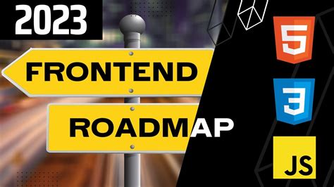 The Complete Frontend Developer Roadmap For 2023 YouTube