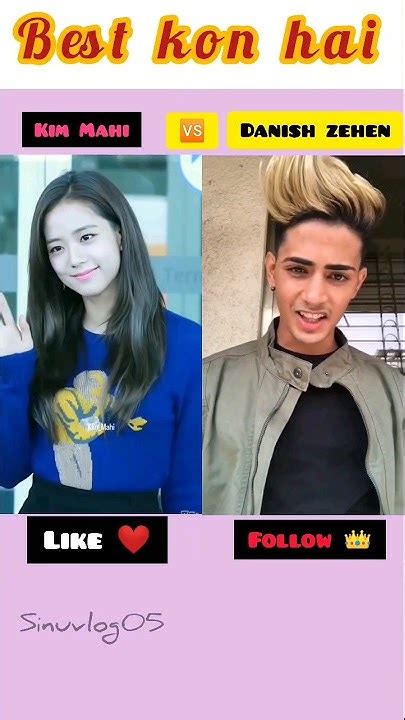 Danish Zehen Vs Kim Mahi New Beautiful Tik Tok Video Song Ytshorts