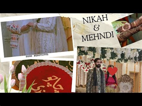 Mehndi And Nikah Vlog Wedding Vibes Vlogs Wedding Youtube