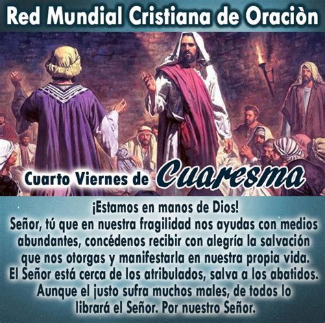 Cuarto Viernes De Cuaresma Red Mundial Cristiana De Oraci N Rmco