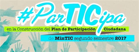 Participe en la Construcción del Plan de Participación Ciudadana de