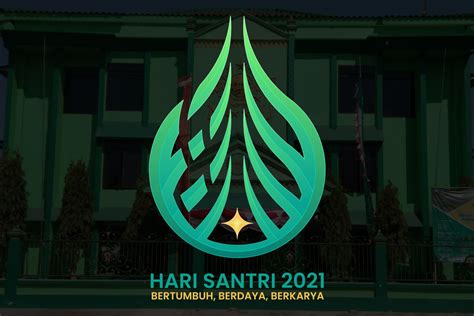 Menuju Hari Santri 2021 Berikut Makna Filosofis Logo Dan Temanya Nu Online Sumenep