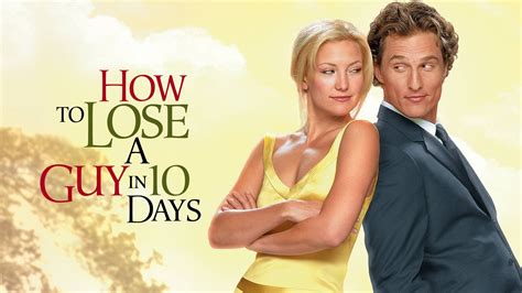 How To Lose A Guy In 10 Days 2003 Az Movies