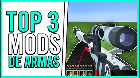 Top 3 Mods De Armas Para Minecraft 1192 Youtube