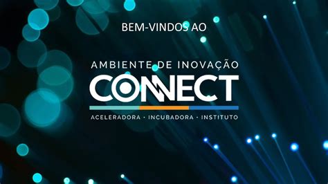 Lançamento Ambiente de Inovação Connect YouTube