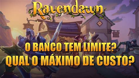 Ravendawn O Banco Tem Limite YouTube