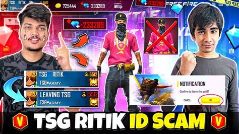 Tsg Ritik V Badge Id Got Scammed😭 Tsg Ritik Leaving Ff 🤬 His Angry