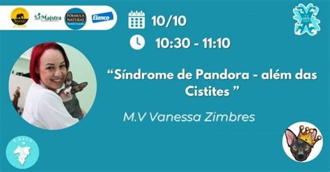 S Ndrome De Pandora Al M Das Cistites Em Sorocaba Sympla