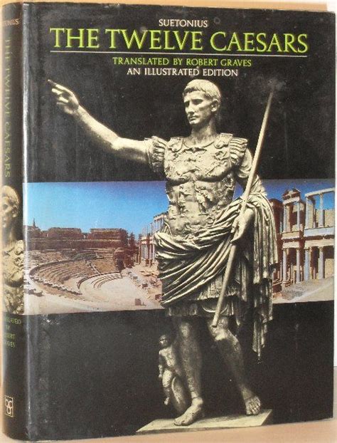 The Twelve Caesars By Gaius Suetonius Tranquillus Robert Graves Trans