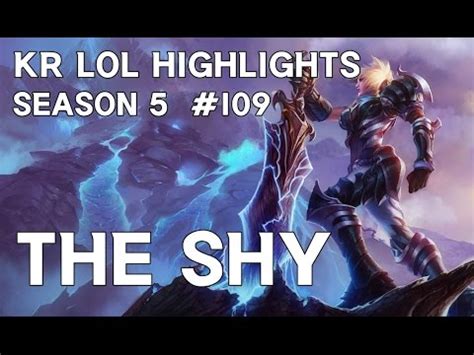 The Shy Riven Top Lane Kr Lol Highlights Youtube