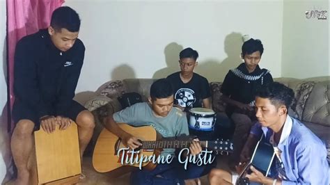 Titipane Gusti Denny Caknan Cover Nk Official Youtube